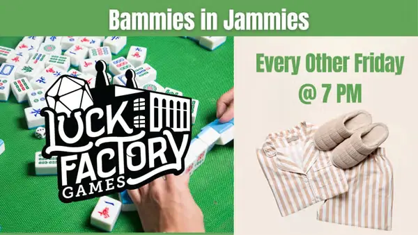 Bammies in Jammies: Mah Jong Event event image from Charlotte Nerds & Gamers.