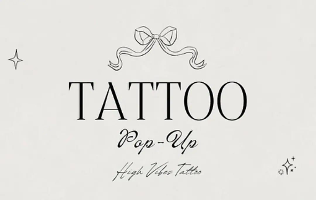 High Vibes Tattoo Pop-Up event image from Food, drink + market calendars.
