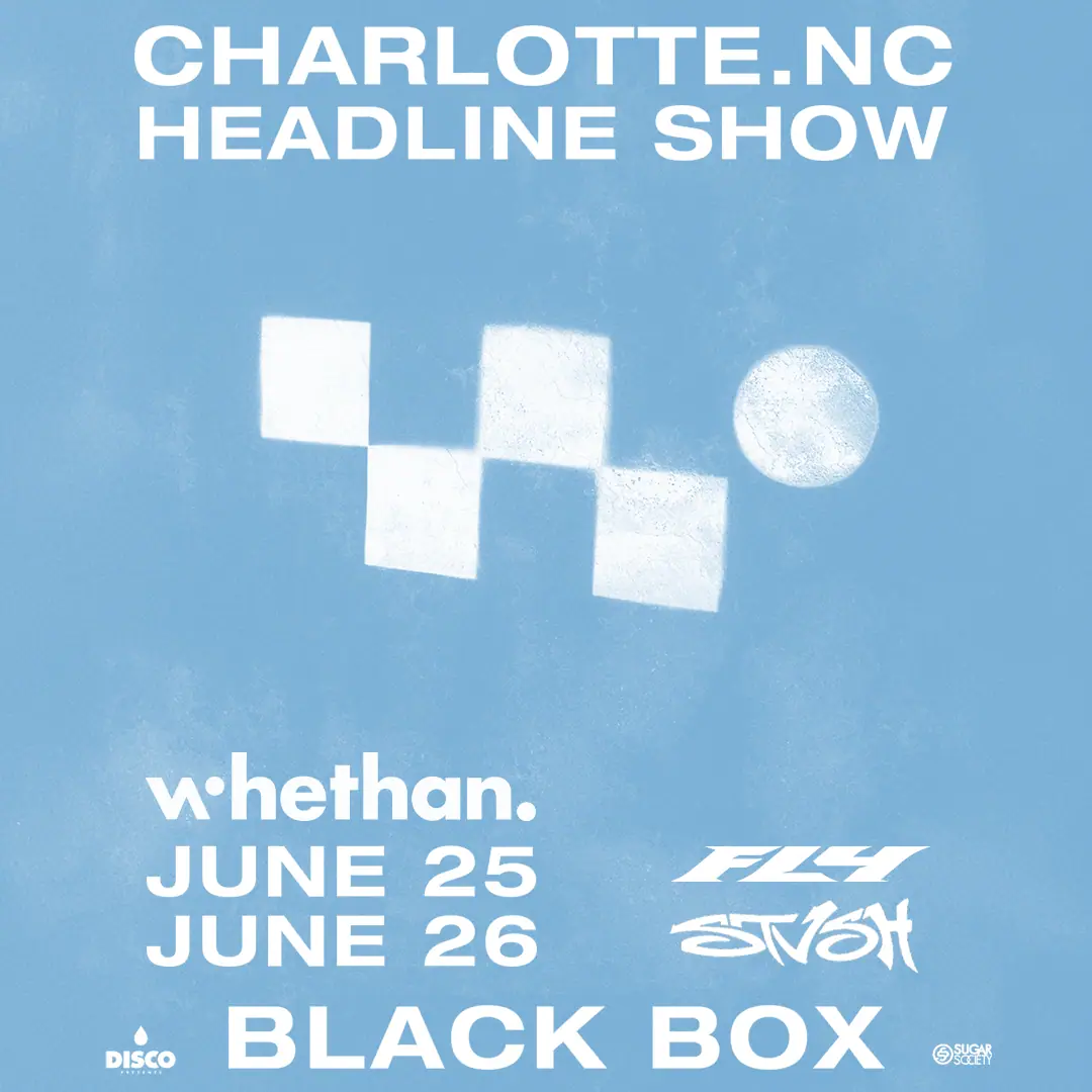 Whethan - Night 1 event image from Independent Charlotte music venues.