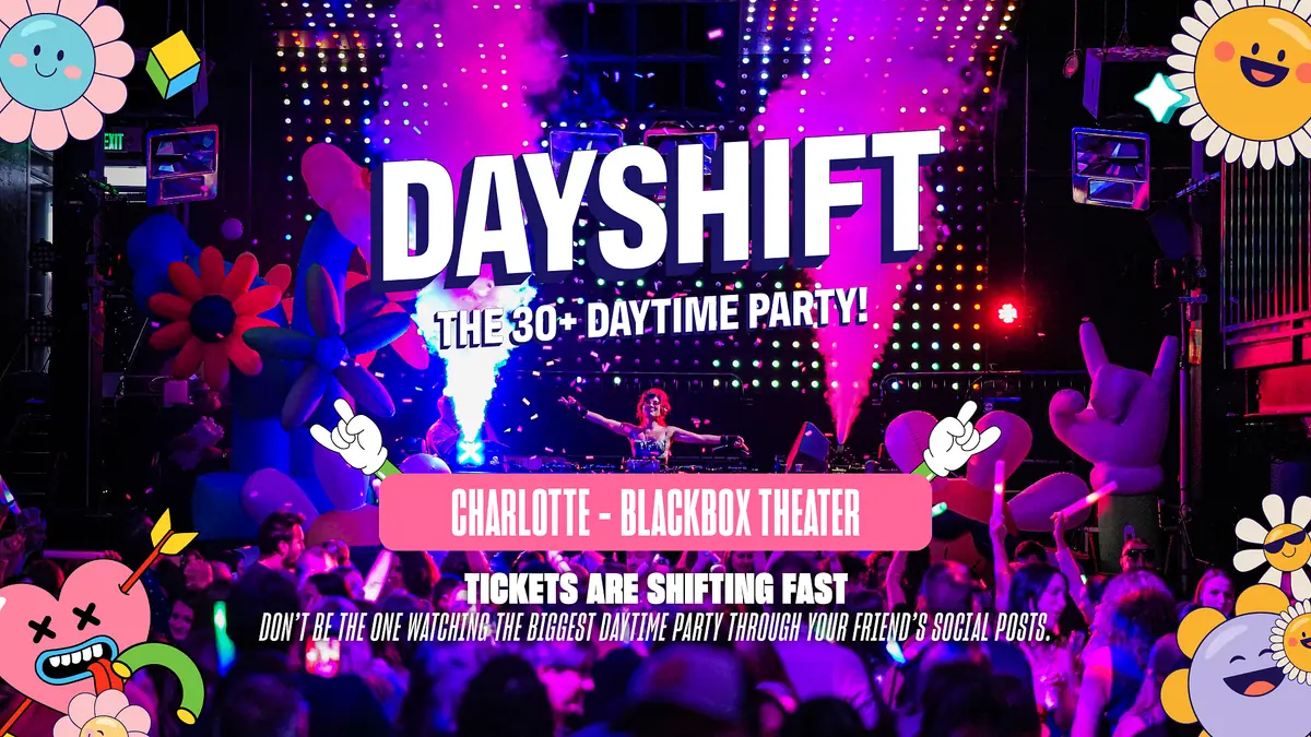 Dayshift event image from Independent Charlotte music venues.