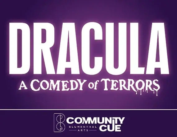 Dracula: A Comedy of Terrors Community Cue event image from Blumenthal Arts / CarolinaTix.