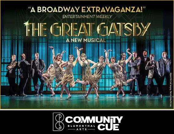 The Great Gatsby Community Cue event image from Blumenthal Arts / CarolinaTix.