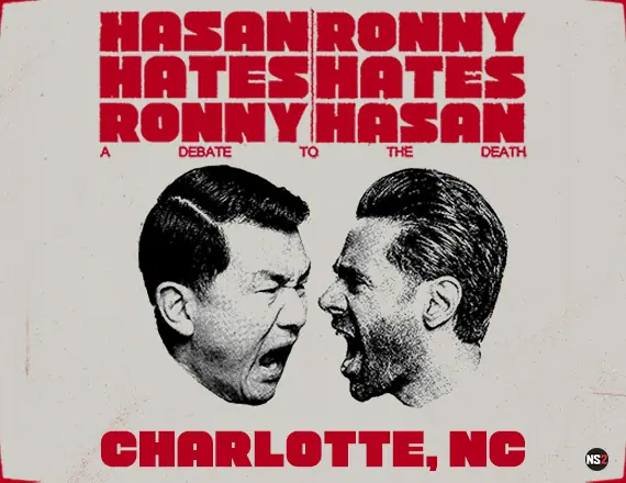 Hasan Hates Ronny | Ronny Hates Hasan event image from Blumenthal Arts / CarolinaTix.