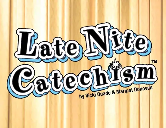 Late Nite Catechism event image from Blumenthal Arts / CarolinaTix.