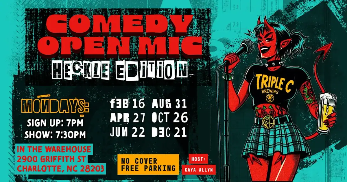 Comedy Open Mic: Heckle Edition event image from Charlotte On The Cheap.
