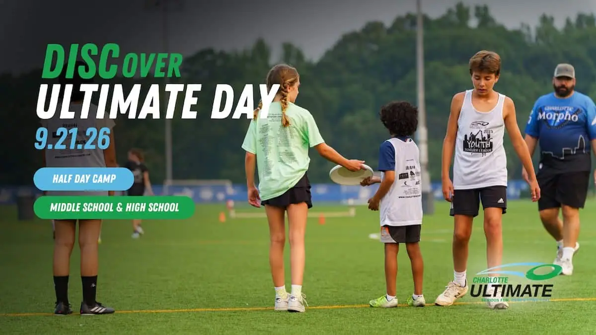 DISCover Ultimate Day: Intro to Ultimate for youth (pay what you can) event image from Charlotte On The Cheap.